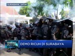 Demo Ricuh Di Surabaya