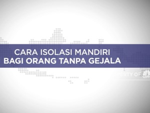 Cara Isolasi Mandiri Bagi Orang Tanpa Gejala