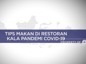 Tips Makan Di Restoran Kala Pandemi Covid-19