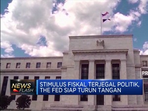 Stimulus Fiskal Terjegal Politik, The Fed Siap Turun Tangan