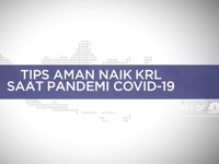 Tips Aman Naik KRL Saat Pandemi Covid-19