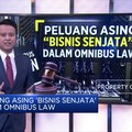 Peluang Asing 'Bisnis Senjata' Dalam Omnibus Law