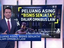 Peluang Asing 'Bisnis Senjata' Dalam Omnibus Law