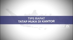 Tips Rapat Tatap Muka Di Kantor