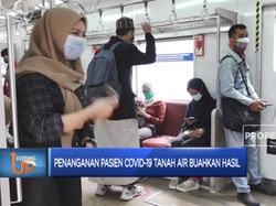 Penanganan Pasien Covid-19 Tanah Air Buahkan Hasil