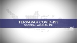 Terpapar Covid-19? Lakukan Ini