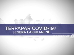 Terpapar Covid-19? Lakukan Ini