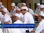 Waspada Penyebaran Covid-19 Di Pesantren