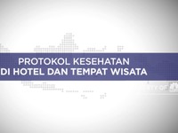 Protokol Kesehatan Di Hotel Dan Tempat Wisata
