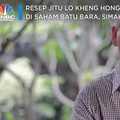 Resep Jitu Lo Kheng Hong di Saham Batu Bara, Simak Yuk