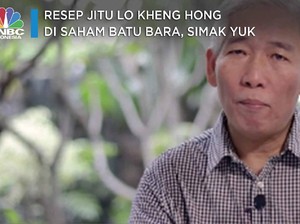 Resep Jitu Lo Kheng Hong di Saham Batu Bara, Simak Yuk
