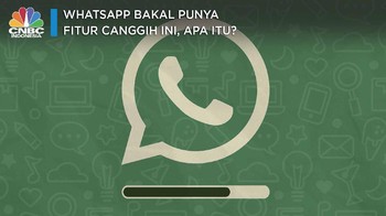 WhatsApp bakal Punya Fitur Canggih ini Lho Gaes, Apa itu?