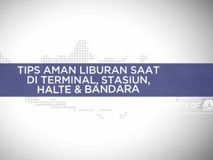 Tips Aman Liburan Saat Di Terminal, Stasiun, Halte & Bandara