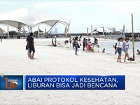 Abai Protokol Kesehatan, Liburan Bisa Jadi Bencana