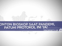 Nonton Bioskop Saat Pandemi, Patuhi Protokol Ini Ya!