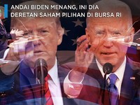 Andai Biden Jadi Presiden AS, Ini Deretan Saham Pilihan di RI