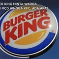 Burger King Minta Warga Pesan McD Hingga KFC, Ada Apa?