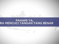 Pahami Ya, Cara Mencuci Tangan Yang Benar