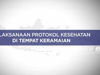 Pelaksanaan Protokol Kesehatan Di Tempat Keramaian