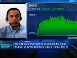 Biden Effect, IHSG Lanjutkan Reli