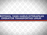 Protokol Yang Harus Diterapkan Operator Transportasi Umum