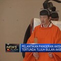 Pelantikan Putra Mahkota Jepang Setelah Tertunda 7 Bulan