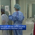 Vaksin Pfizer Akan Diproduksi Dalam Beberapa Pekan Lagi