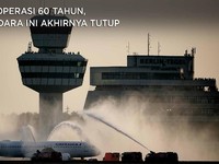 Beroperasi 60 Tahun, Bandara Ini Akhirnya Tutup