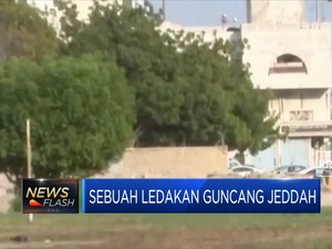Sebuah Ledakan Guncang Jeddah