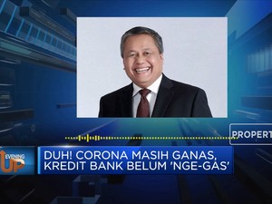 Duh! Corona Masih Ganas, Kredit Bank Belum 'Nge-Gas'