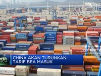 China akan Turunkan Tarif Bea Masuk Barang Impor