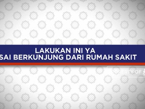 Lakukan Ini Ya Usai Berkunjung Dari Rumah Sakit