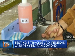Testing & Tracing Jadi Penekan Laju Penyebaran Covid-19