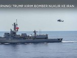 Warning! Trump Kirim Bomber Nuklir ke Iran