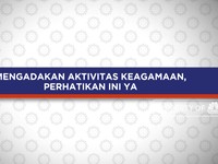 Mengadakan Aktivitas Keagamaan, Perhatikan Ini Ya