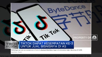 Tiktok Dapat Kesempatan ke-3 untuk Jual Bisnisnya di AS