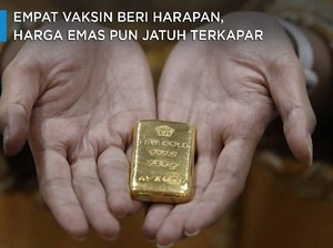 4 Vaksin Beri Harapan, Harga Emas pun Jatuh Terkapar