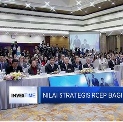 Nilai Strategis RCEP Bagi Indonesia