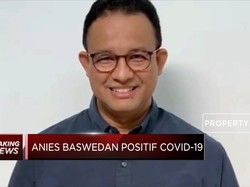 Gubernur Anies Baswedan Positif Covid-19