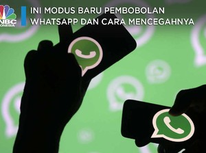 Ini Lho Modus Baru Pembobolan WhatsApp dan Cara Mencegahnya