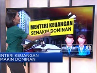 Menteri Keuangan Semakin Dominan