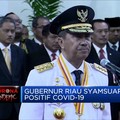Setelah Gubernur Jakarta, Kini Gubernur Riau Positif Corona