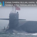 China Gokil! Roket ke Bulan, Kapal Selamnya ke Titik Terdalam