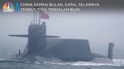 China Gokil! Roket ke Bulan, Kapal Selamnya ke Titik Terdalam