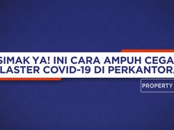 Simak! Ini Cara Ampuh Cegah Klaster Covid-19 Di Perkantoran