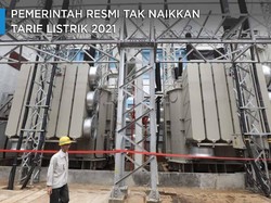Tok! Pemerintah Resmi Tak Naikkan Tarif Listrik 2021