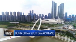 BUMN China Sulit Bayar Utang