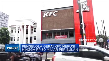 WOW! Dampak Pandemi, KFC Indonesia Rugi Rp 30 Miliar/Bulan