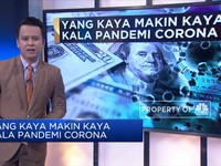 Yang Kaya Makin Kaya Kala Pandemi Corona