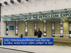 OPEC: Permintaan Minyak akan Pulih Lebih Lambat di 2021